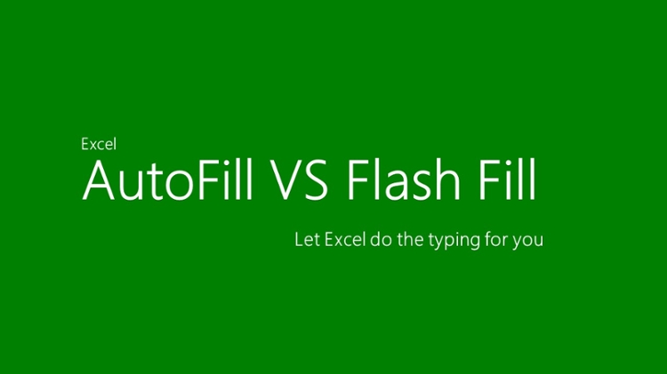 Flash fill vs Auto Fill excel graphic