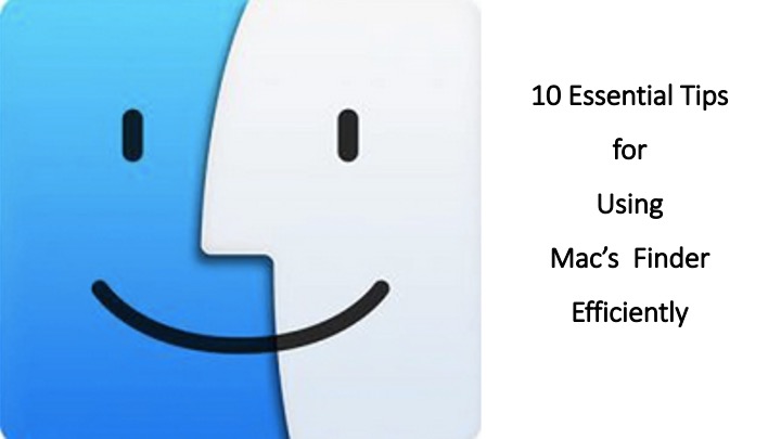 Essential Tips for Using the Mac Finder Efficiently