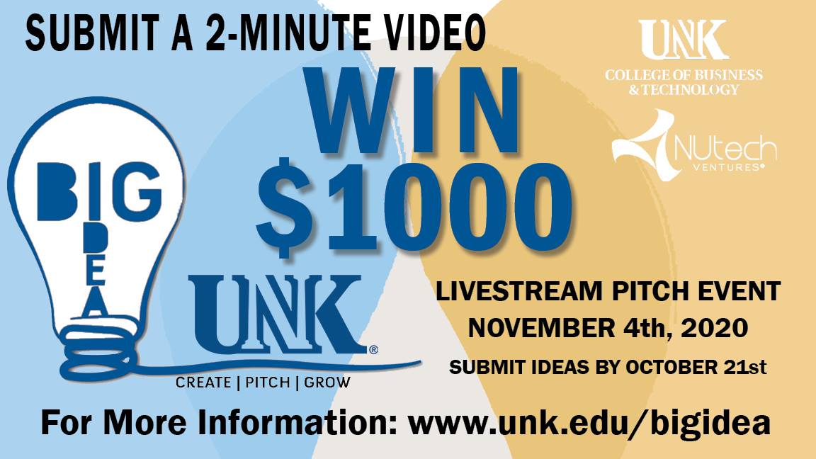 Big Idea UNK is looking for the next big business idea!