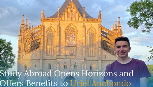 Study Abroad Opens Horizons and Offers Benefits to Uriel Anchondo