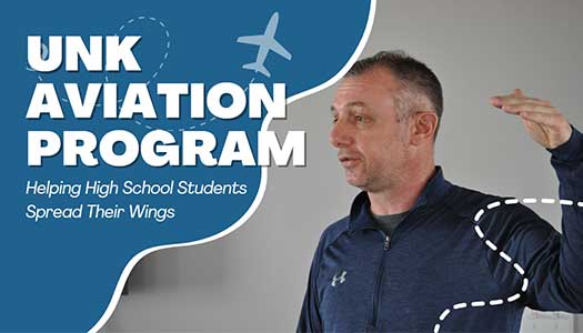 UNK Aviation Program: Helping High School Students Spread Their Wings