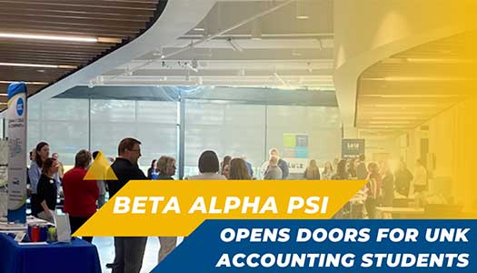 Beta Alpha Psi Opens Doors for UNK Accounting Students