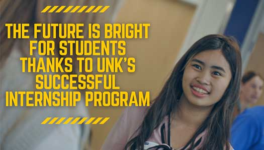 The Future is Bright for Students Thanks to UNK’s Successful Internship Program