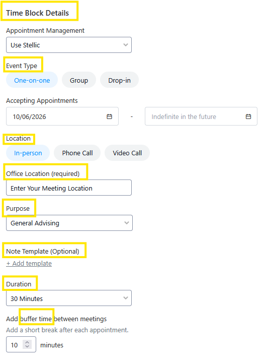 Screenshot of a “Time Block Details” scheduling form showing event type, date range, location (in-person/phone/video), required office location field, purpose, optional note template, duration, and a