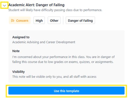 Screenshot of an “Academic Alert: Danger of Failing” notice with tags (Concern, High, Other) and a note warning the student may fail due to low grades, with a “Use this template” button at the bottom.