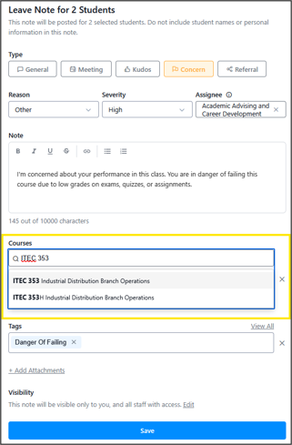 Screenshot of a “Leave Note for 2 Students” form with type set to Concern, severity High, a note warning the student is in danger of failing, and an open Courses dropdown highlighting ITEC 353 options