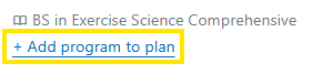 Highlighted “Add program to plan” button in a BS in Exercise Science Comprehensive section.