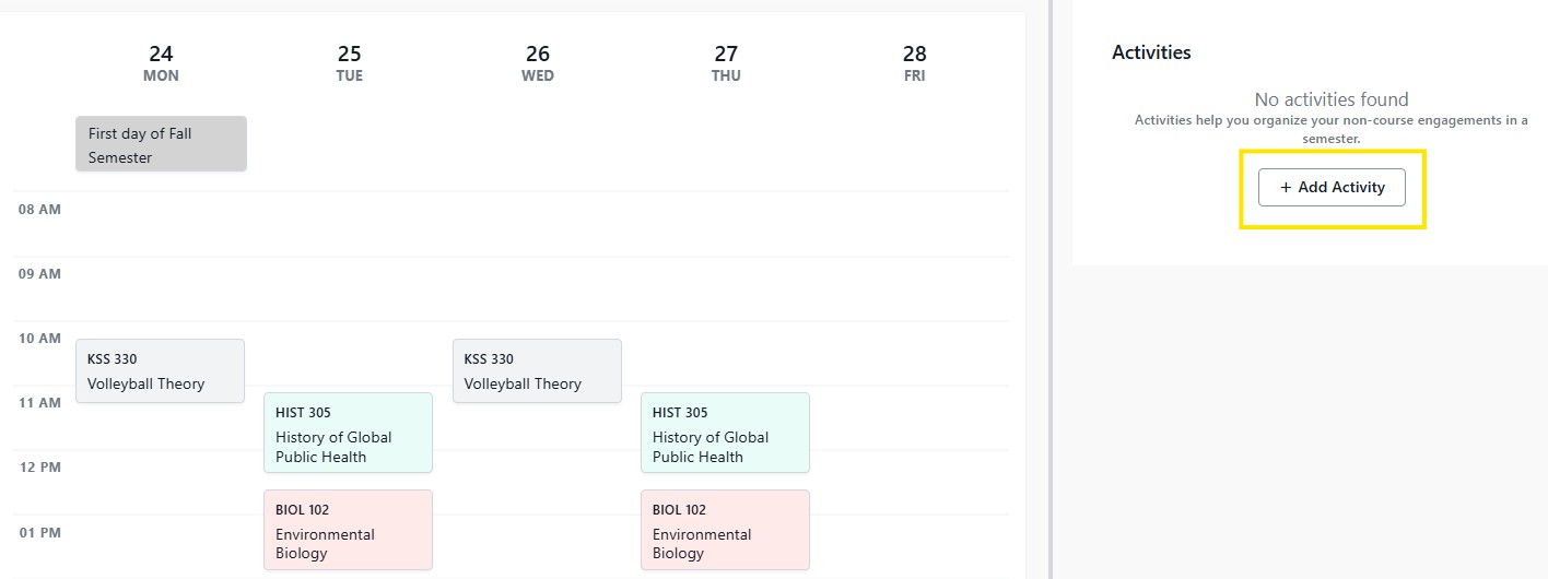 Weekly class schedule view with course blocks, alongside an Activities panel highlighting the Add Activity button.
