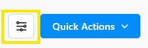 Sliders icon next to a “Quick Actions” dropdown button.