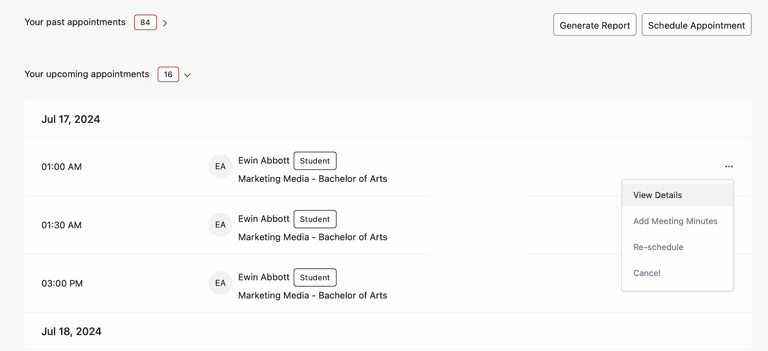 Appointments dashboard showing a list of upcoming student meetings for Jul 17, 2024, with a three-dot menu open (View Details, Add Meeting Minutes, Re-schedule, Cancel) and buttons for Generate Report