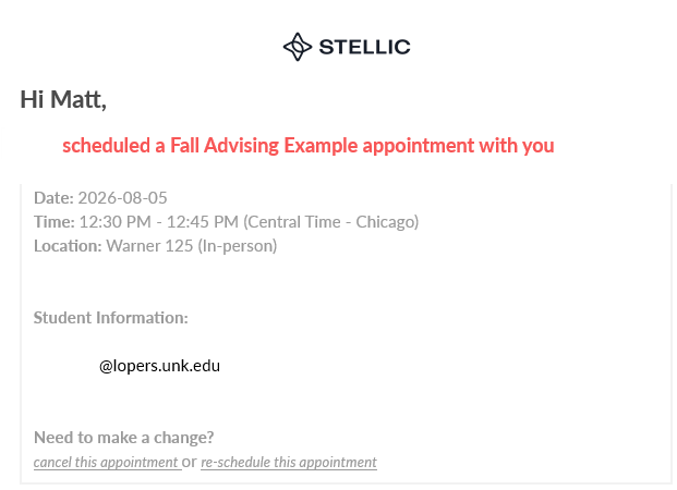 Stellic appointment confirmation showing a Fall Advising Example meeting scheduled for Aug 5, 2026, 12:30–12:45 PM Central, at Warner 125 (in-person), with links to cancel or reschedule.