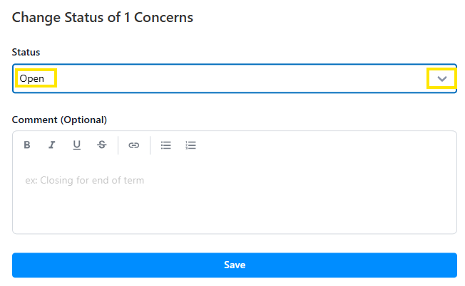 Change Status of 1 Concerns dialog with Status dropdown set to Open and a comment field above a Save button.
