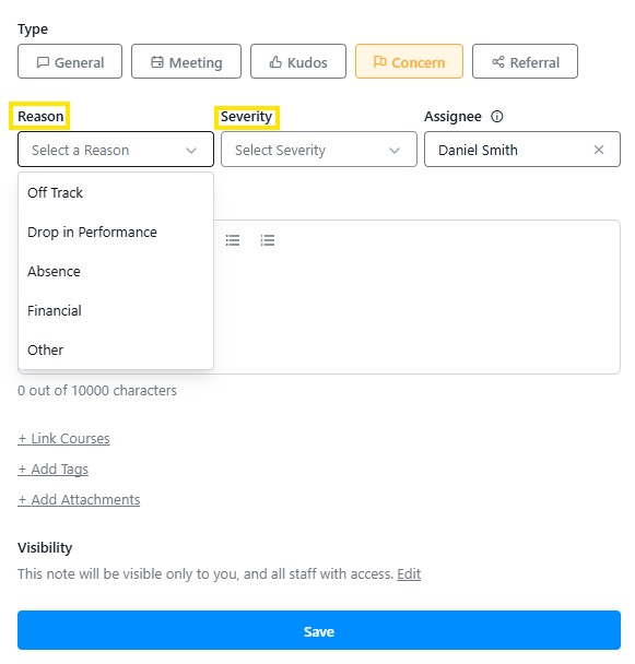 Concern note form with dropdowns for Reason and Severity, an Assignee field, and a Save button.