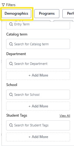 Filters panel with the Demographics tab selected and search fields for catalog term, department, school, and student tags.