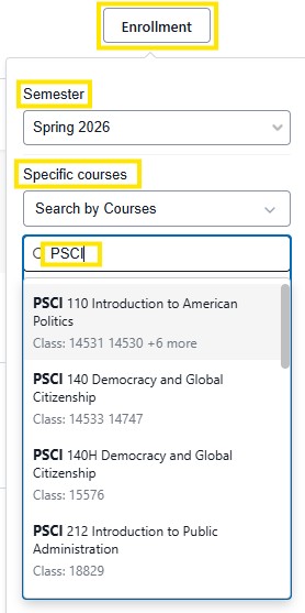 Enrollment filter showing Semester set to Spring 2026 and a Specific courses dropdown with “PSCI” entered in the search box. All possible PSCI courses populate as search options.