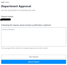 Department approval form showing request details, an optional denial justification text box, and buttons to deny or approve the request.