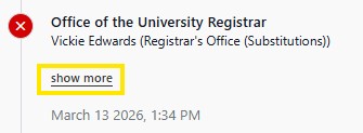 Error message for “Office of the University Registrar” with a “show more” link highlighted.