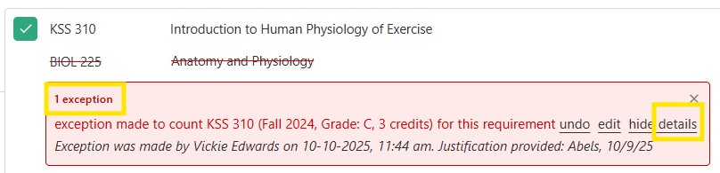 Screenshot of a course requirement list showing a highlighted “1 exception” notice with exception details for KSS 310.