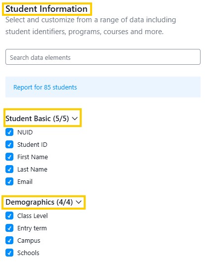 Screenshot of report options to include Student information report builder screen showing selected data elements under Student Basic and Demographics.