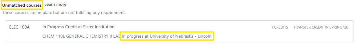 Screenshot of a degree audit page showing an "Unmatched courses" section with CHEM 110L labeled "in progress at University of Nebraska - Lincoln.".