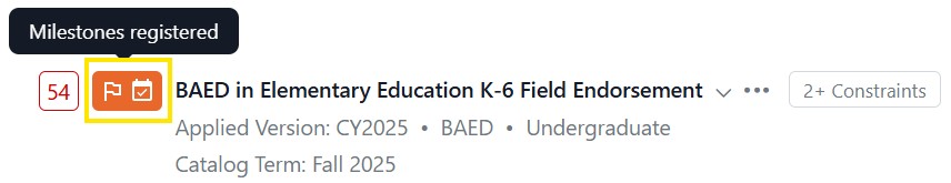 Screenshot example of a program heading showing “Milestones registered” with 54 in a red box, meaning 54 credits remaining and icon of a flag and calendar next to the BAED in Elementary Education K-6 Field Endorsement program.