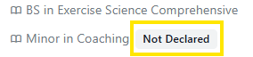 Dropdown field labeled “Minor in Coaching” with the selected value “Not Declared” highlighted.