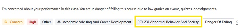 Banner message warning the student they are in danger of failing the class due to low grades, with the course “PSY 231 Abnormal Behavior And Society” highlighted.