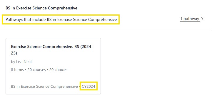 Course pathway listing for BS in Exercise Science Comprehensive, showing the “Exercise Science Comprehensive, BS (2024–25)” card and the CY2024 label.