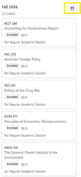 Screenshot of a course schedule for Fall 2026 showing 15 credits and a list of enrolled classes, with the calendar icon in the top-right highlighted.