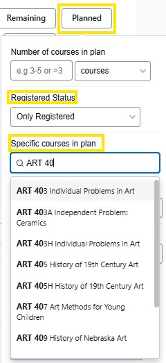 Planned filter showing, a Registered Status option, Only Registered, and the next search of Specific courses in plan, “ART 40” as an example with matching course options in a dropdown list.