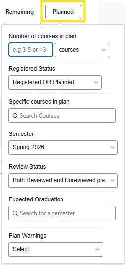 Dropdown filter panel with the “Planned” tab selected, showing fields for number of courses, registered status, semester (Spring 2026), review status, expected graduation, and plan warnings.