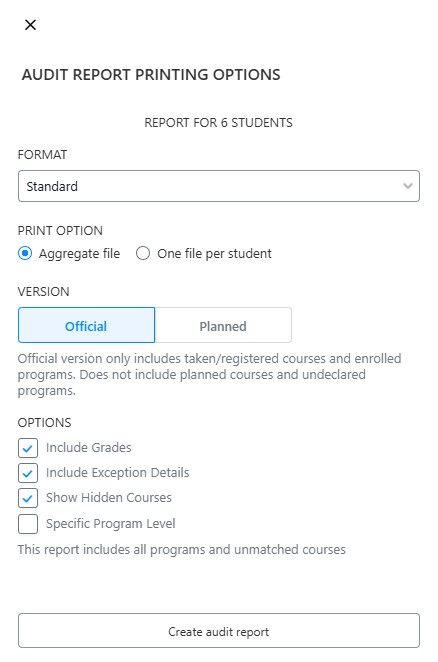 Audit report printing options dialog showing format selection, print option (aggregate file), version tabs (Official selected), and checkboxes for grades, exception details, and hidden courses.