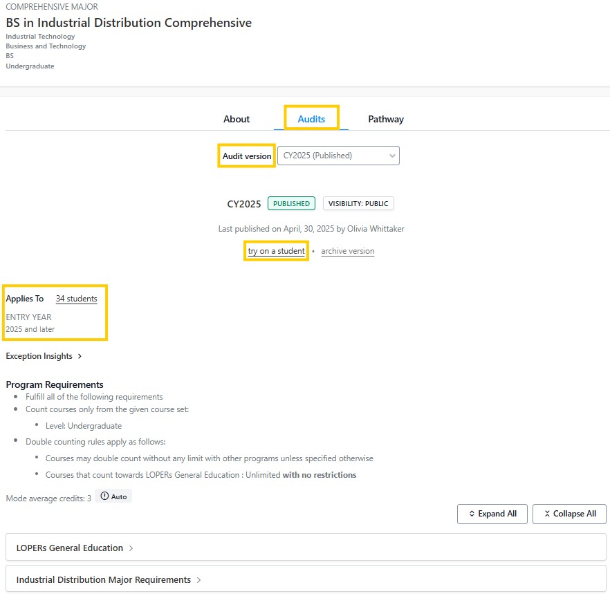 Try on student screenshot example of Audits tab for the BS in Industrial Distribution Comprehensive program, showing the audit version dropdown (CY2025 Published), “try on a student” option, and applies-to entry year information.