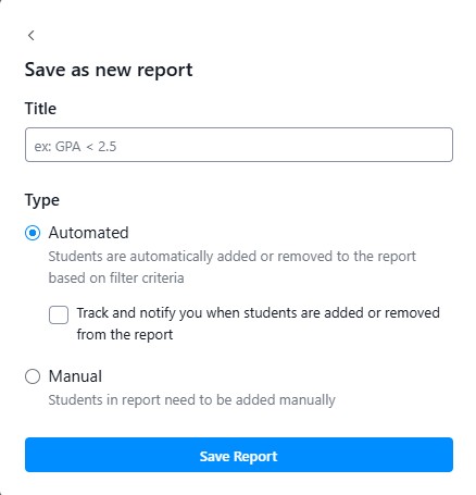 Screenshot example of report saving, Save as new report form with title field, automated or manual type options, notification checkbox, and Save Report button.
