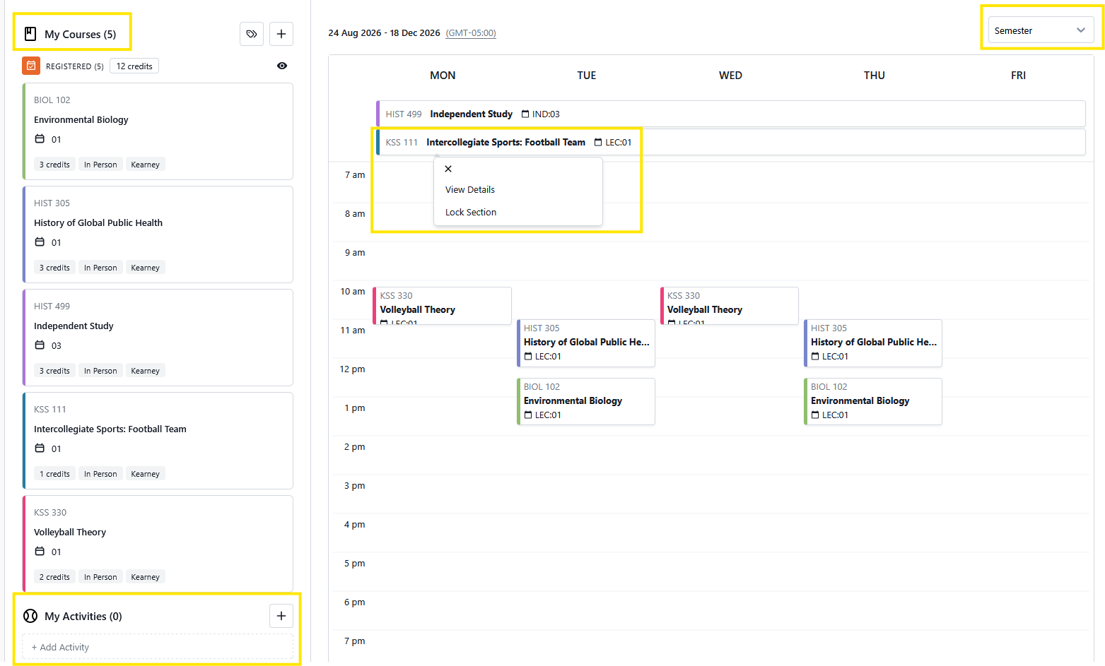 Course planning calendar showing a weekly schedule with registered courses listed on the left and class blocks on the timetable, including a pop-up menu for a selected course.