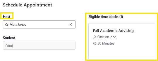 Schedule Appointment screen with a host search field set to Matt Jones, student listed as Louie Loper, and an “Eligible time blocks (1)” panel showing Fall Academic Advising Example (one-on-one, 15:00