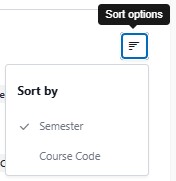 Screenshot example of courses sort options dropdown open with “Sort by” showing Semester selected and Course Code option.