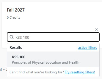Course search dropdown showing query “KSS 100” with a result for KSS 100, Principles of Physical Education and Health.