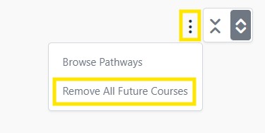 Dropdown menu with option highlighted to remove all future courses.
