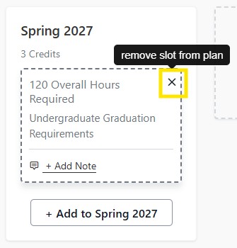 Course plan card for Spring 2027 with a close (X) button highlighted and a tooltip reading “remove slot from plan.”