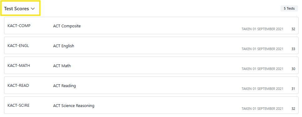 Test Scores dropdown with a list of ACT test results showing dates taken and scores.