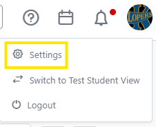Dropdown menu with Settings highlighted, showing options for Switch to Test Student View and Logout.