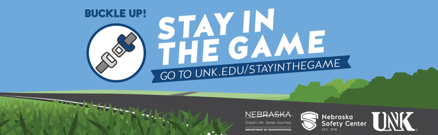 Stay in the game. Join us in taking the pledge to buckle up!