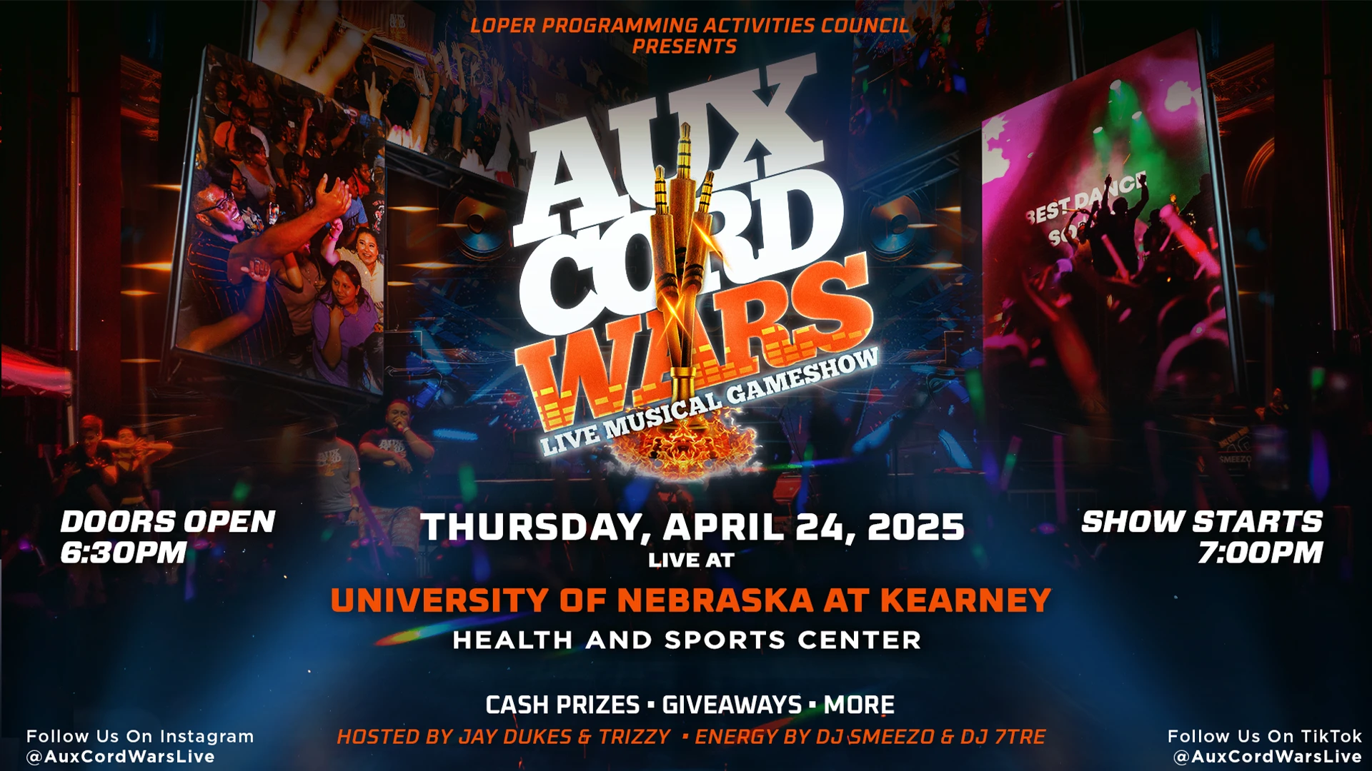 The promotional flyer for "Aux Cord Wars," a live musical game show presented by the Loper Programming Activities Council, announces the event on Thursday, April 24, 2025, at the University of Nebraska at Kearney’s Health and Sports Center, with doors opening at 6:30 PM and the show starting at 7:00 PM. Featuring hosts Jay Dukes & Trizzy, DJs Smeezo & 7Tre, cash prizes, giveaways, and high-energy entertainment, the flyer includes vibrant concert visuals and directs attendees to follow @AuxCordWarsLive on Instagram and TikTok for updates.