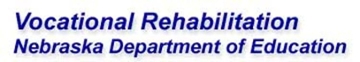vocational rehabilitation nebraska department of education